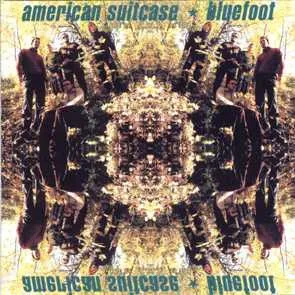 AMERICAN SUITCASE / BLUEFOOT