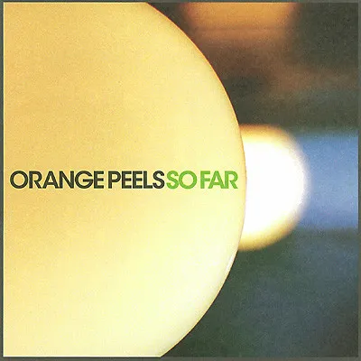 ORANGE PEELS / オレンジ・ピールズ / ソ-フア-