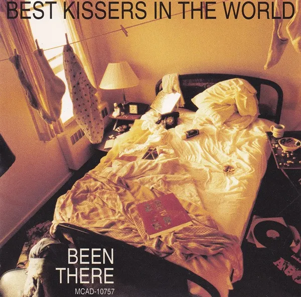 BEST KISSERS IN THE WORLD / BEEN THERE