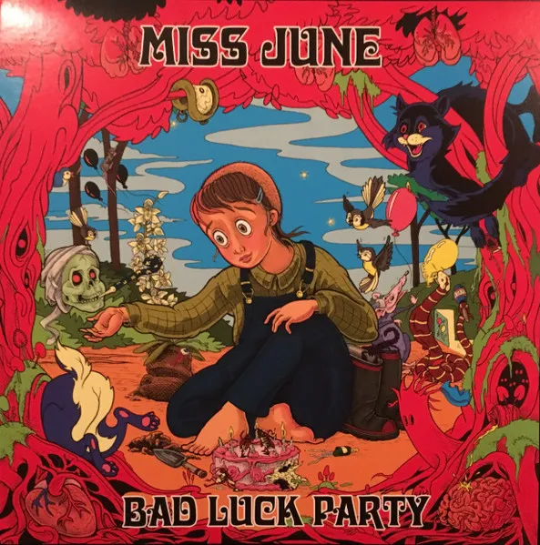 MISS JUNE / BAD LUCK PARTY