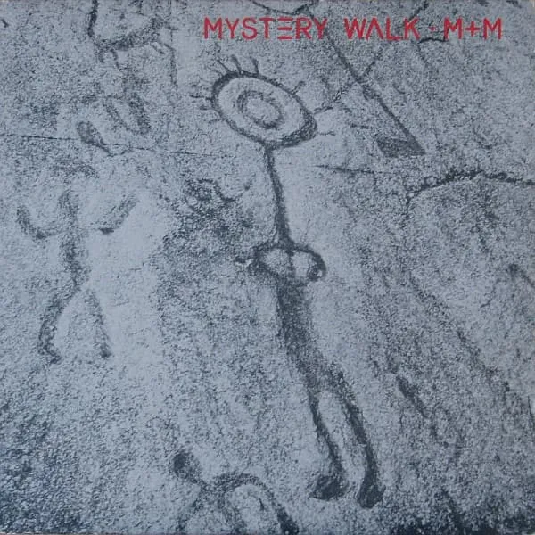 M+M / MYSTERY WALK