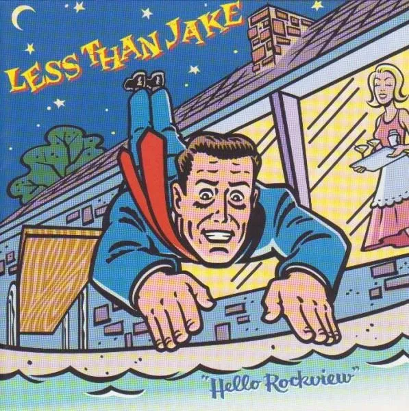 LESS THAN JAKE / HELLO ROCKVIEW