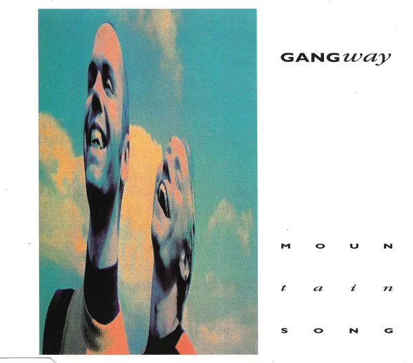 GANGWAY / ギャングウェイ / MOUNTAIN SONG