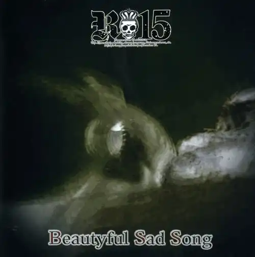 V系★R15 R指定【Beautyful Sad Song】ミニアルバム★CD Beautyful Sad Song/R-15｜日本のロック｜ディスクユニオン