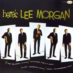 LEE MORGAN / リー・モーガン / ヒアーズ・リー・モーガン