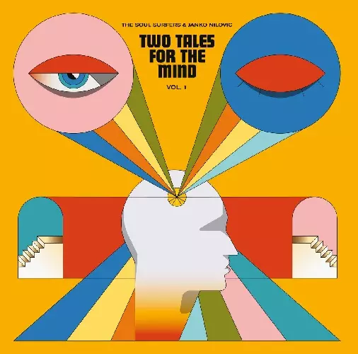 JANKO NILOVIC & THE SOUL SURFERS / ヤンコ・ニロヴィッチ・アンド・ザ・ソウル・サーファーズ / TWO TALES FOR THE MIND VOL.1 (7")