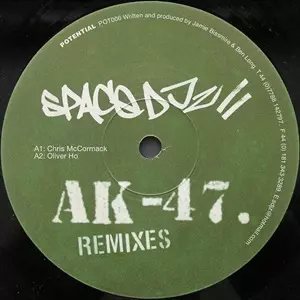 SPACE DJZ / AK-47 REMIXES