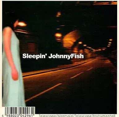 Sleepin'JohnnyFish/テレスコープ テレスコープ/Sleepin'JohnnyFish｜アニソン｜ディスクユニオン