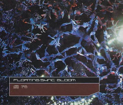 FLOATING SYNC / GLOOM