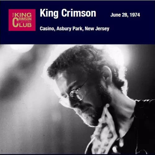 CASINO - JUNE 28,1974/KING CRIMSON/キング・クリムゾン｜PROGRESSIVE
