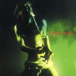 CHRISTIAN DEATH / クリスチャン・デス / SEX&DRAG&JESUS CHRIST / セックス&ドラッグス&ジーザス・クライスト