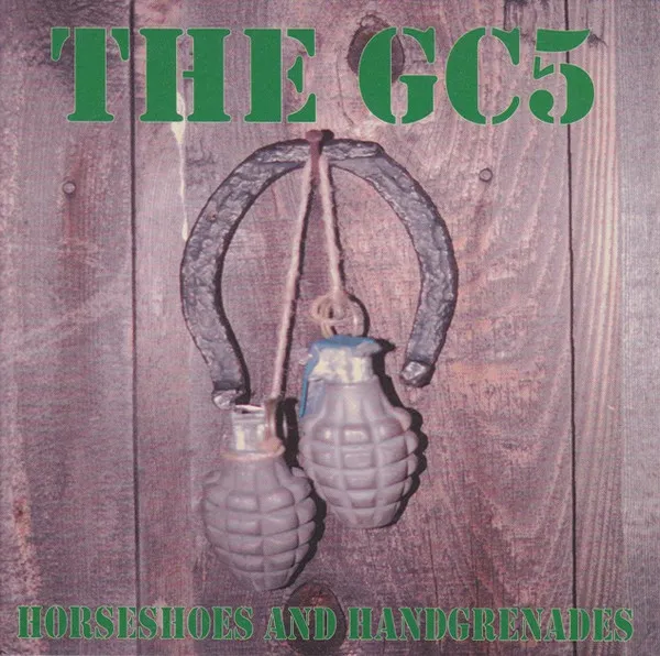 GC5 / ジーシーファイヴ / HORSESHOES AND HANDGRENADES