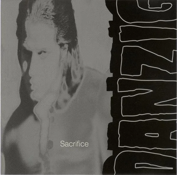 DANZIG / ダンジグ / SACRIFICE