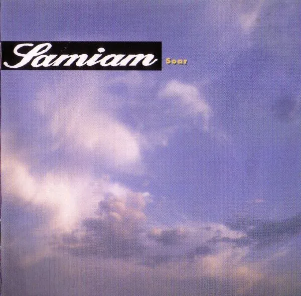 SAMIAM / サマイアム / SOAR
