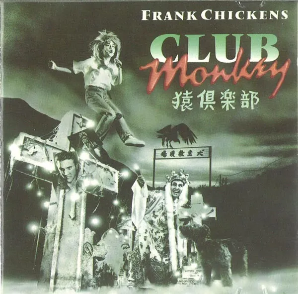 FRANK CHICKENS / フランク・チキンズ / CLUB MONKEY