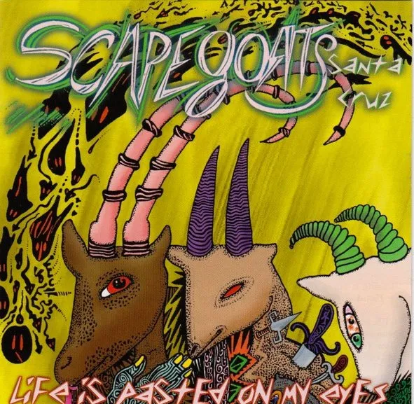 SCAPEGOATS / LIFE IS PASTED ON MY