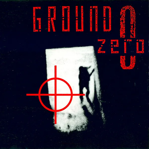 GROUND ZERO / グラウンド・ゼロ商品一覧｜PROGRESSIVE ROCK｜ディスク