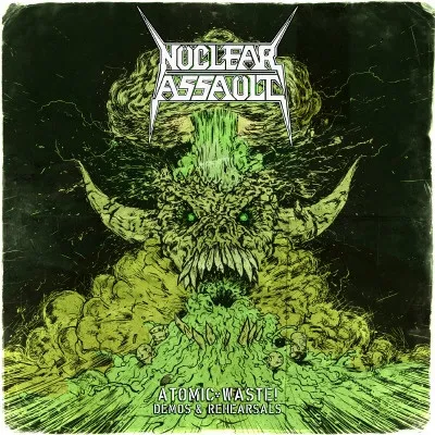 NUCLEAR ASSAULT / ニュークリア・アソルト / ATOMIC WASTE