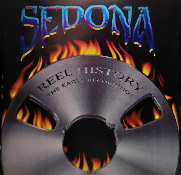SEDONA / REEL HISTORY - THE EARLY RECORDINGS