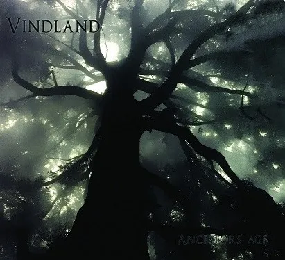 VINDLAND / ANCESTORS' AGE
