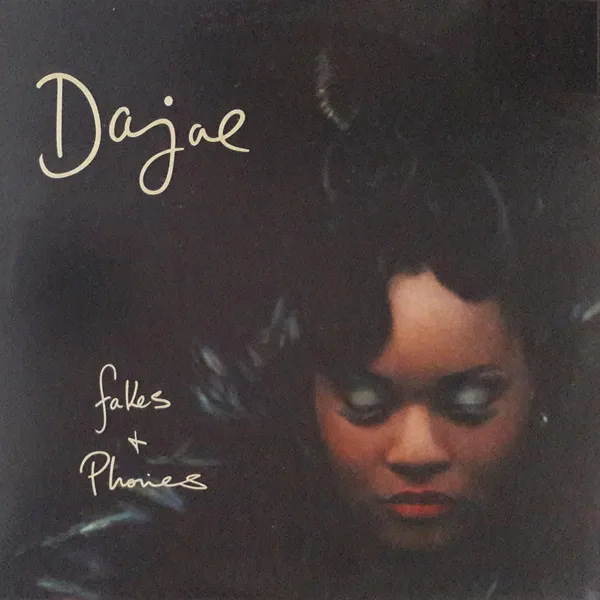 DAJAE / FAKES & PHONIES