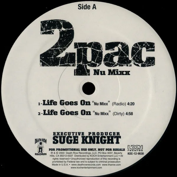 2 PAC / LIFE GOES ON