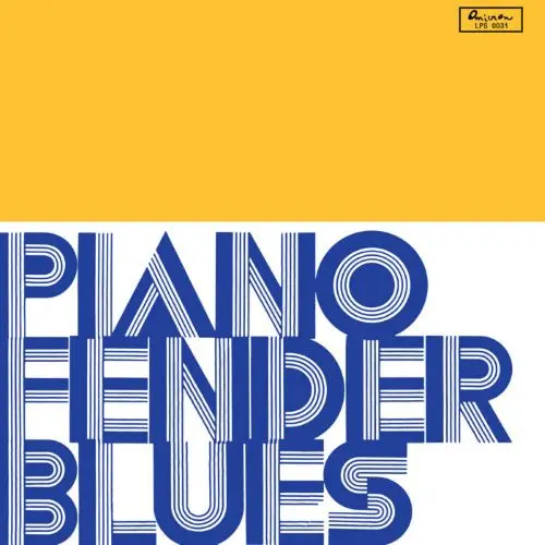PIERO UMILIANI / ピエロ・ウミリアーニ / PIANOFENDER BLUES