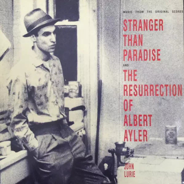 JOHN LURIE / ジョン・ルーリー / STRANGER THAN PARADI