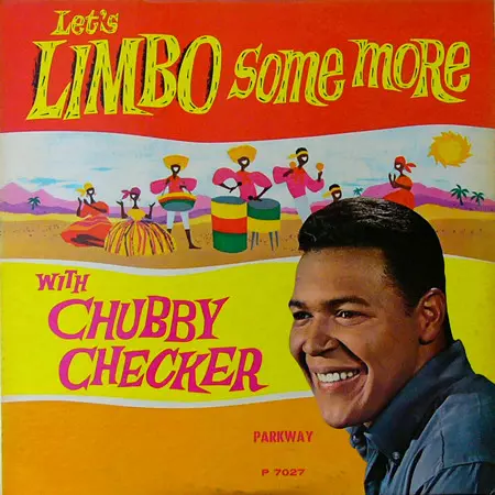 CHUBBY CHECKER / チャビー・チェッカー / LIMBO SOME MORE