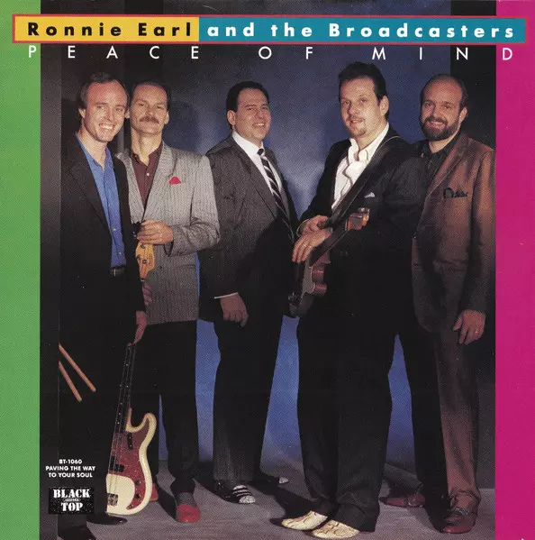RONNIE EARL AND THE BROADCASTERS / ロニー・アール&ザ・ブロードキャスターズ / PEACE OF MIND