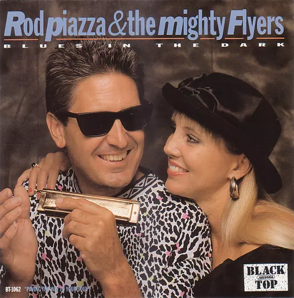 ROD & THE MIGHTY FLYERS PIAZZA / BLUES IN THE DARK