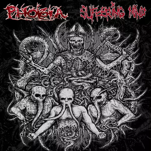PHOBIA:SUFFERING MIND / SPLIT