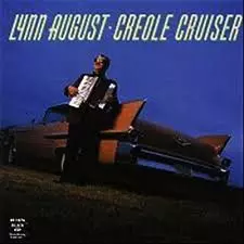 LYNN AUGUST / CREOLE CRUISER