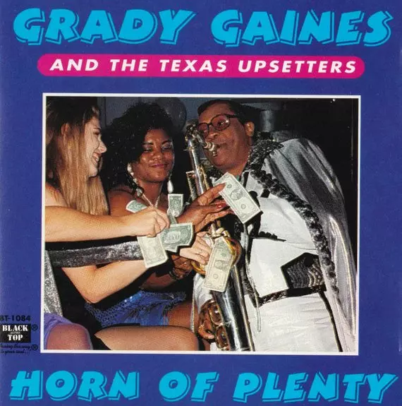 GAINES GRADY & TEXAS UPSETTERS / HORN OF PLENTY