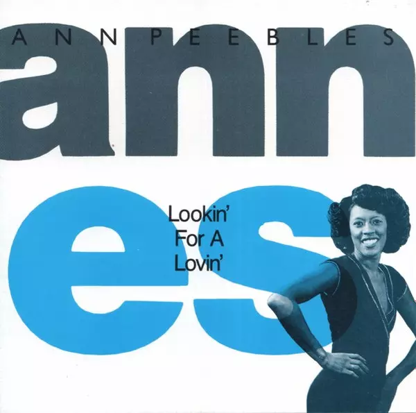 ANN PEEBLES / アン・ピーブルズ / LOOKIN' FOR A LOVIN'