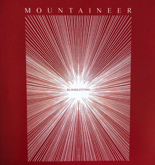 MOUNTAINEER / BLOODLETTING