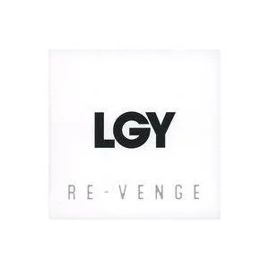 LGY / RE-VENGE