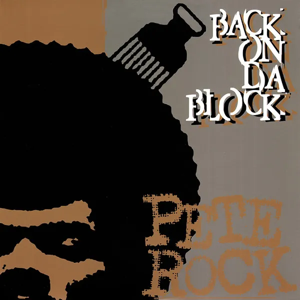 PETE ROCK / バツクオンダブロツク