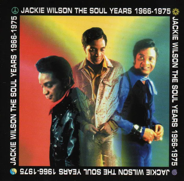 JACKIE WILSON / ジャッキー・ウィルソン / SOUL YEARS