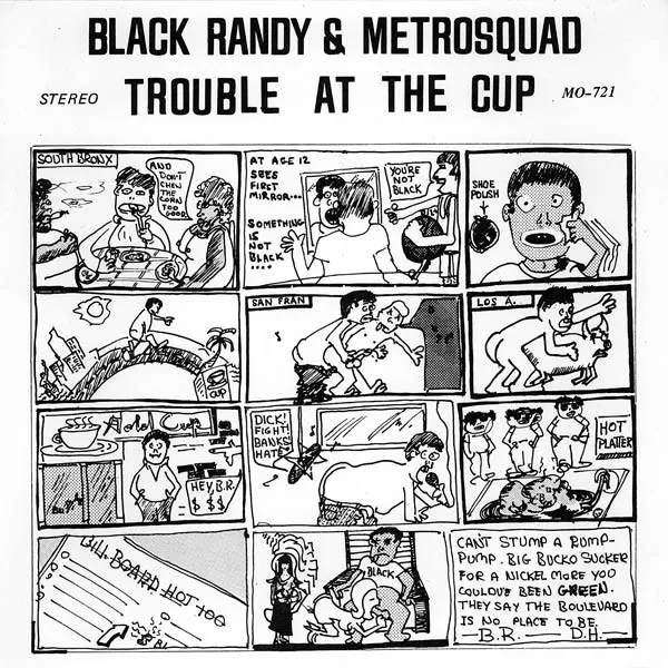 BLACK RANDY & THE METRO SQUAD / ROUBLE AT THE CUP