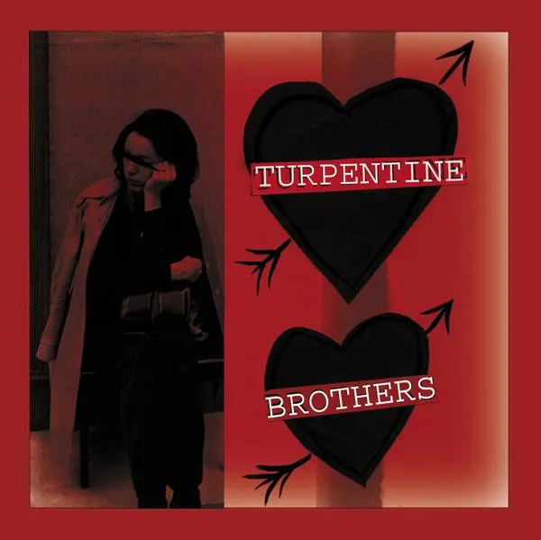 TURPENTINE BROTHERS / THERE'S NO WAY TO MAKE A LIVING