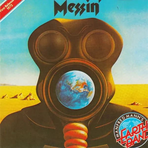 MANFRED MANN'S EARTH / MESSIN'