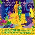 DJ YOGURT / DJヨーグルト / 2010.11.27