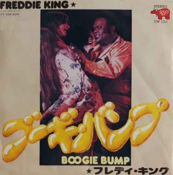 FREDDIE KING (FREDDY KING) / フレディ・キング / ブ-ギ-バンプ