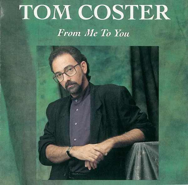 TOM COSTER / トム・コスター / FROM ME TO YOU