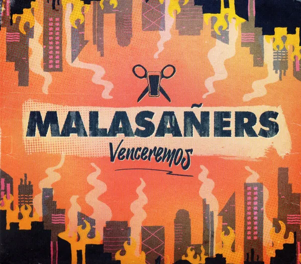 MALASANERS / VENCEREMOS