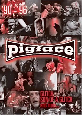 PIGFACE / 90-'96