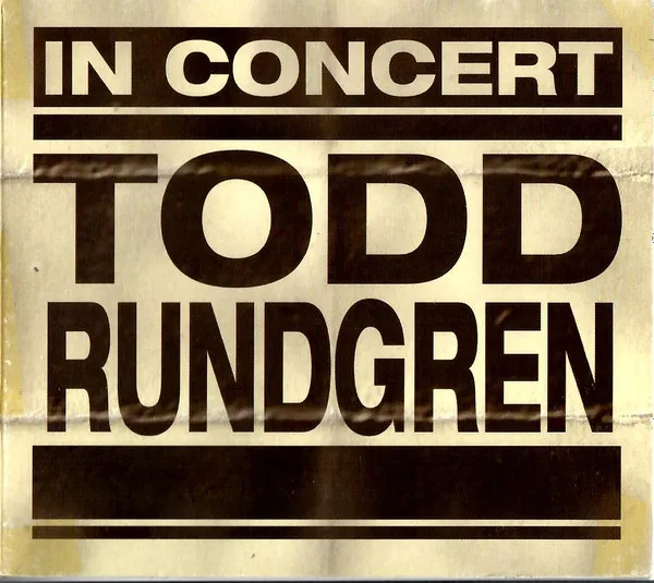 TODD RUNDGREN (& UTOPIA) / トッド・ラングレン (&ユートピア) / IN CONCERT