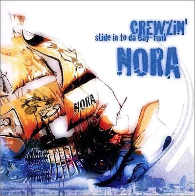 NORA / ノラ / NORA CREWZIN’