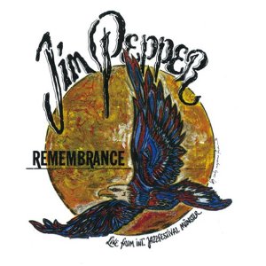 JIM PEPPER / ジム・ペッパー / Remembrance